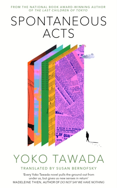 Book cover of: Spontaneous Acts. By: Yōko Tawada