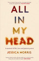 Book cover of: All in My Head. By: Jessica Morris