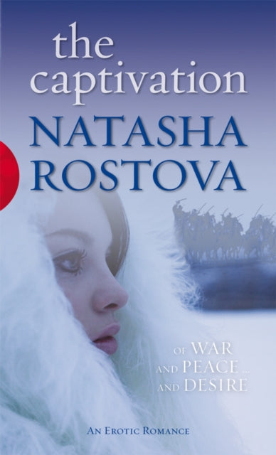 Book cover of: Captivation. By: Natasha Rostova