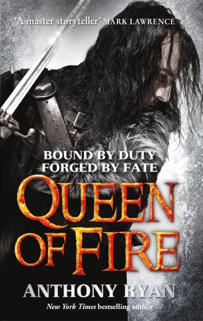 Book cover of: Queen of Fire. By: Anthony Ryan