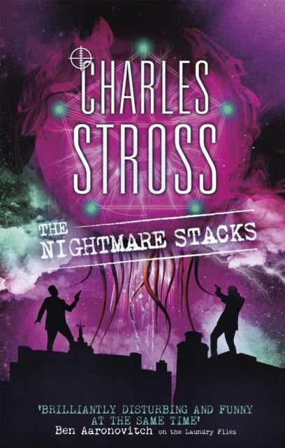 Book cover of: Nightmare Stacks. By: Charles Stross
