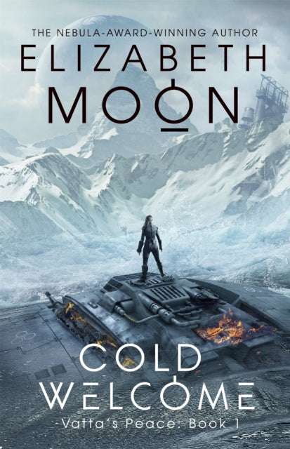 Book cover of: Cold Welcome. By: Elizabeth Moon