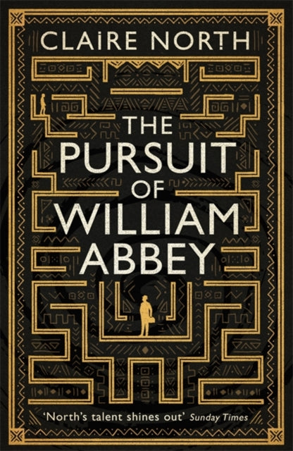 Book cover of: Pursuit of William Abbey. By: Claire North