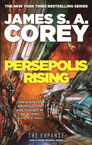 Persepolis Rising, Book 7 of the Expanse (now a Prime Original series)