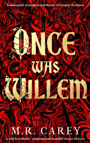 Once Was Willem, The sensational, enthrallingly dark tale of twisted folklore and macabre magic