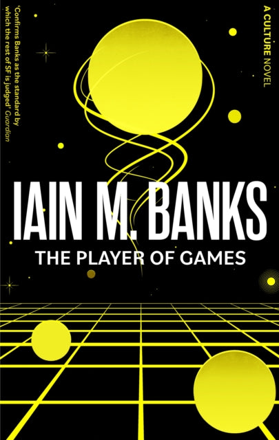 Player Of Games, A Culture Novel 9780356521640 Iain Banks