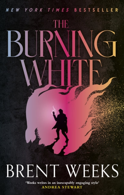 Book cover of: Burning White. By: Brent Weeks
