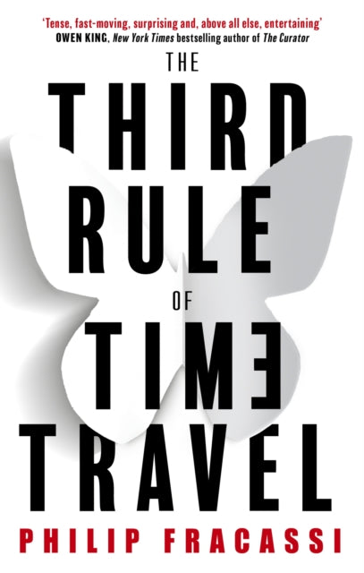 Third Rule of Time Travel 9780356523088 Philip Fracassi