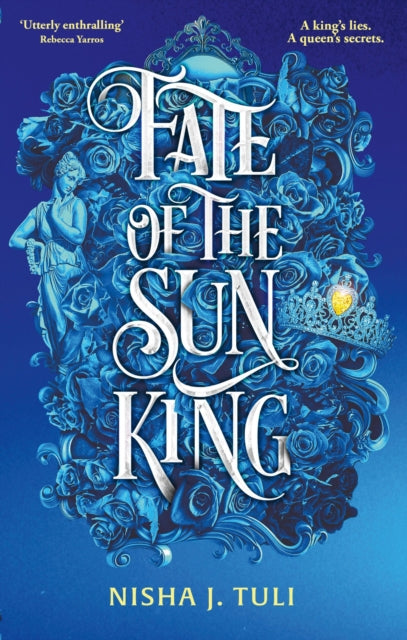Fate of the Sun King 9780356523408 Nisha J. Tuli