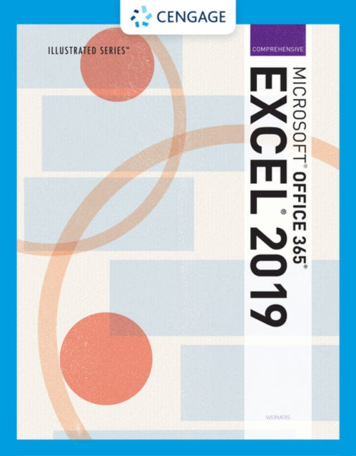 Book cover of: Illustrated MicrosoftA® Office 365A® & ExcelA® 2019 Comprehensive. By: Elizabeth Eisner Reding