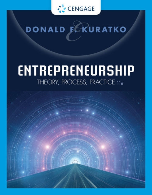 Book cover of: Entrepreneurship: Theory, Process, Practice. By: Donald F. Kuratko