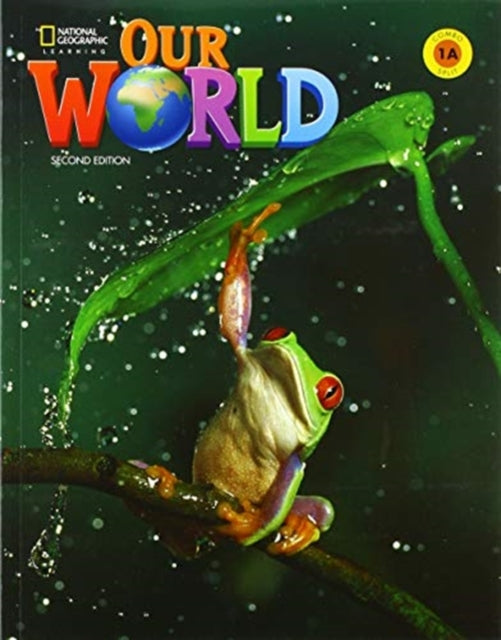 Book cover of: Our World 1: Combo Split A. By: JoAnn (Jodi) Crandall