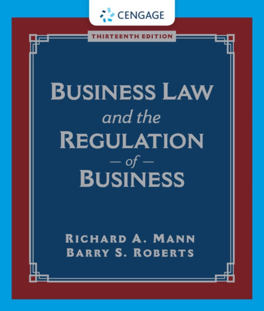 Book cover of: Business Law and the Regulation of Business. By: Mann, Richard A.