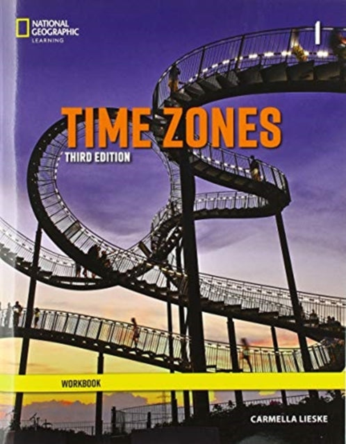 Book cover of: Time Zones 1: Workbook. By: Carmella Lieske
