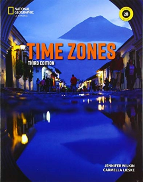 Book cover of: Time Zones 2: Combo Split B. By: Catherine Frazier
