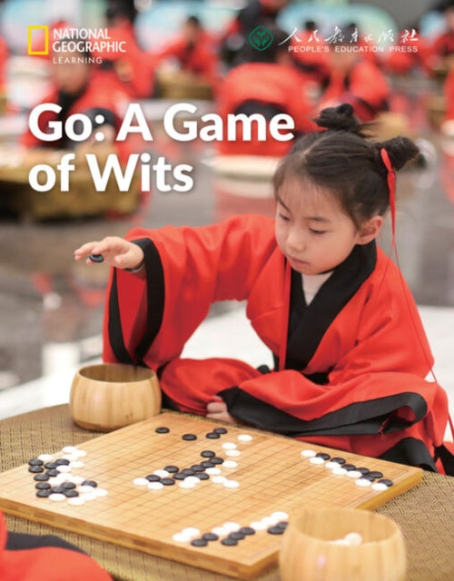 Book cover of: Go: A Game of Wits: China Showcase Library. By: Patrick Wallace