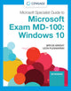 Book cover of: Microsoft 365 Modern Desktop Administrator Guide to Exam MD-100. By: Byron Wright