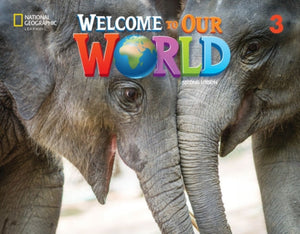 Welcome to Our World 3: Student's Book