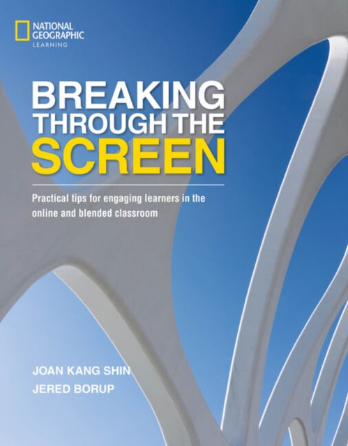 Book cover of: Breaking Through the Screen. By: Joan Shin