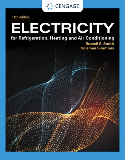 Book cover of: Electricity for Refrigeration, Heating, and Air Conditioning. By: Russell E. Smith