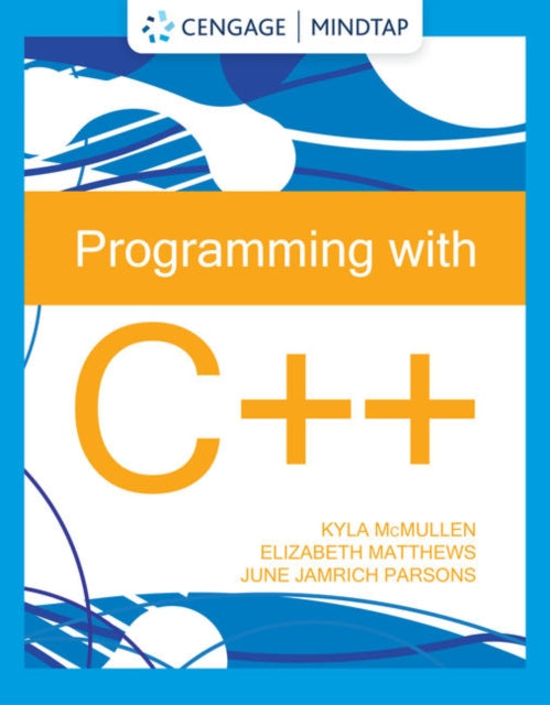 Book cover of: Programming with C++. By: Kyla McMullen