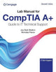 Book cover of: Lab Manual for CompTIA A+ Guide to Information Technology Technical  Support. By: Jean Andrews