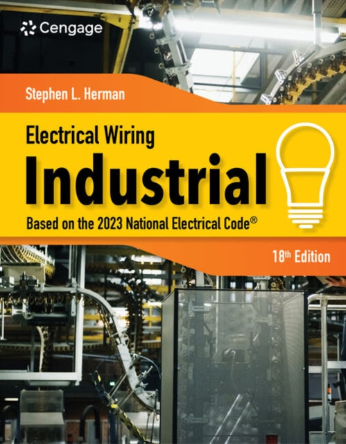 Book cover of: Electrical Wiring Industrial. By: Stephen L. Herman
