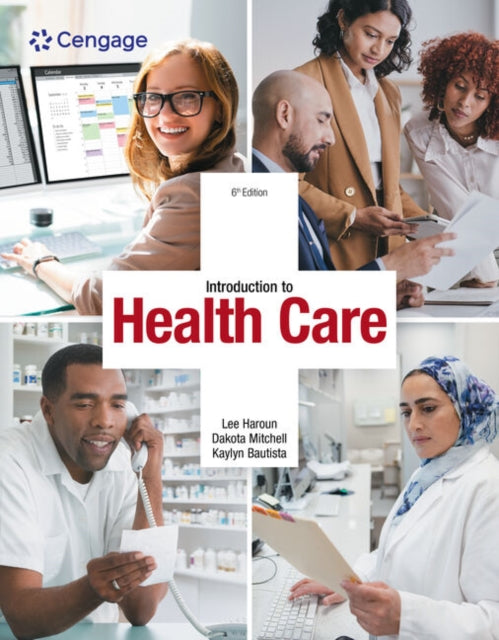 Book cover of: Introduction to Health Care. By: Kaylyn Grammater