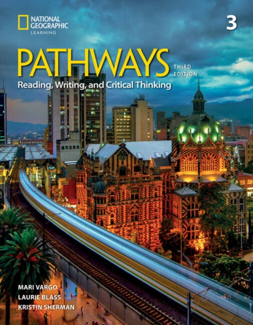 Book cover of: Pathways Reading, Writing, and Critical Thinking 3: Studenta€™s Book. By: Mari Vargo