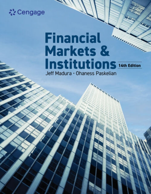Book cover of: Financial Markets & Institutions. By: Jeff Madura