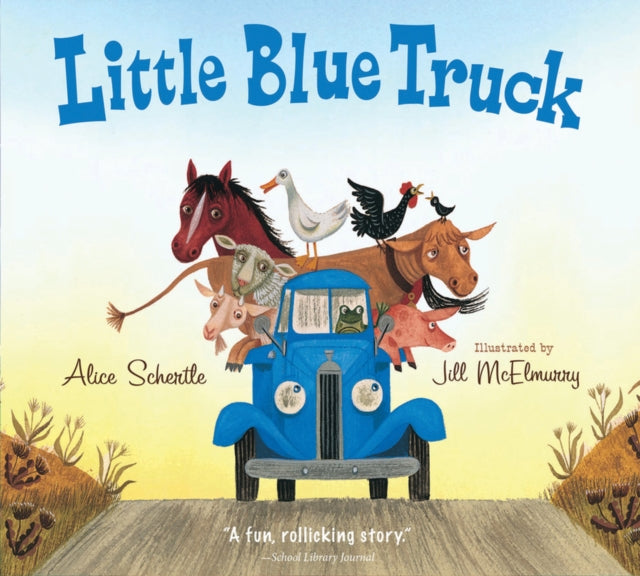 Book cover of: Little Blue Truck. By: Alice Schertle