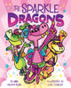 Book cover of: Sparkle Dragons. By: Emma Carlson Berne