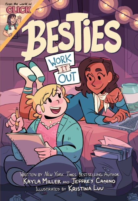 Book cover of: Besties: Work It Out. By: Kayla Miller