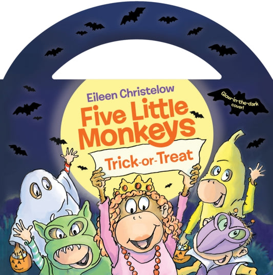 Book cover of: Five Little Monkeys Trick-or-Treat. By: Eileen Christelow