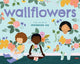 Book cover of: Wallflowers. By: MacKenzie Joy