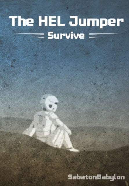 Book cover of: HEL Jumper. By: Sabatonbabylon