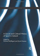 Book cover of: Social and Cultural History of Sport in Ireland. By: Richard McElligott