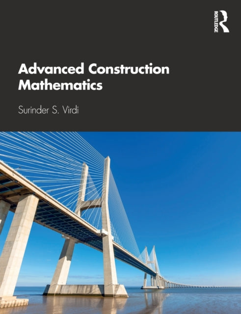 Book cover of: Advanced Construction Mathematics. By: Surinder Virdi