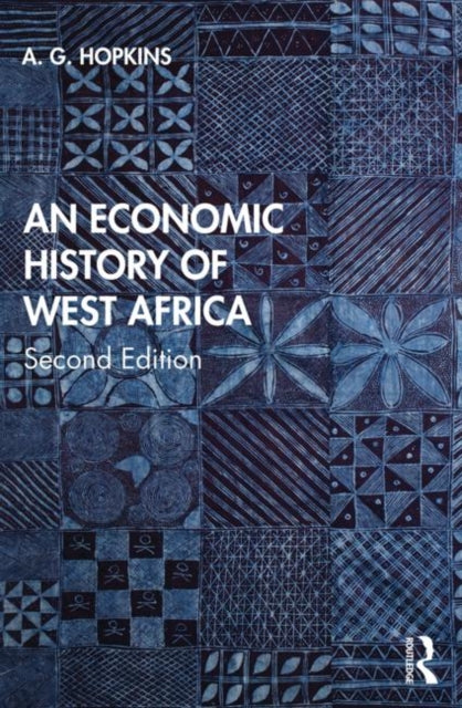 Book cover of: Economic History of West Africa. By: A. G. Hopkins