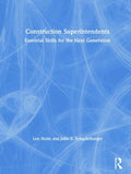 Construction Superintendents