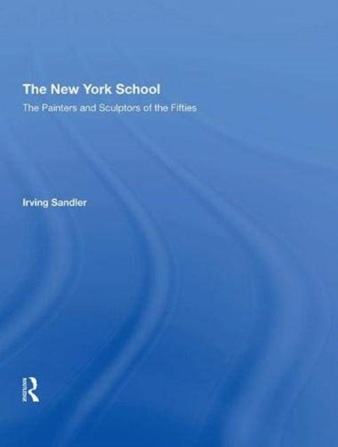 Book cover of: New York School. By: Irving Sandler