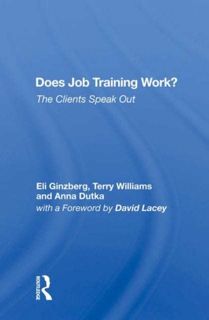 Book cover of: Does Job Training Work?. By: Eli Ginzberg