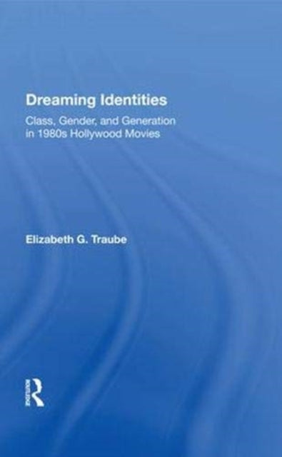 Book cover of: Dreaming Identities. By: Elizabeth G. Traube