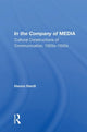Book cover of: In the Company of MEDIA