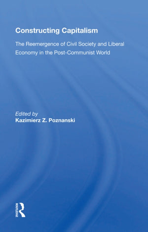 Constructing Capitalism