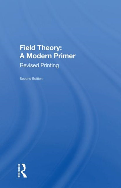 Book cover of: Field Theory. By: Pierre Ramond