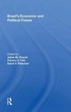 Book cover of: Brazil's Economic and Political Future. By: Julian M. Chacel