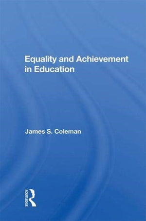 Equality and Achievement in Education