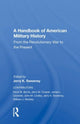 Book cover of: Handbook Of American Military History. By: Jerry K. Sweeney