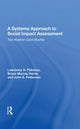 Book cover of: Systems Approach To Social Impact Assessment. By: Lawrence A. Palinkas